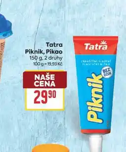 Billa Tatra, Piknik, Pikao nabídka