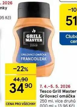 Tesco Tesco Grill Master Grilovací omáčka, 250 ml, více druhů nabídka