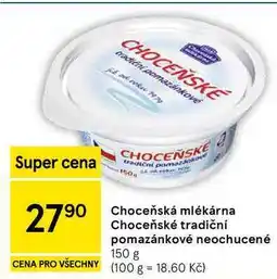 Tesco Choceňská mlékárna Choceňské tradiční pomazánkové neochucené nabídka