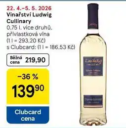 Tesco Vinařství Ludwig Cullinary, 0.75 I, více druhů nabídka