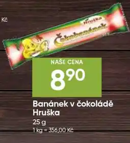 Hruška Banánek v čokoládě Hruška nabídka