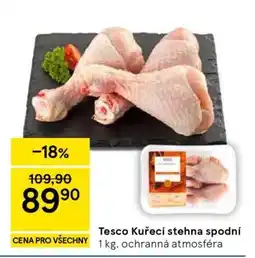 Tesco Tesco Kuřecí stehna spodní nabídka