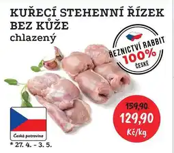 RABBIT řeznictví KUŘECÍ STEHENNÍ ŘÍZEK BEZ KŮŽE chlazený nabídka
