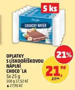 Penny Market OPLATKY SLÍSKOOŘÍŠKOVOU NÁPLNÍ CHOCO'LA nabídka