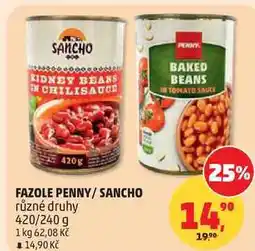 Penny Market FAZOLE PENNY/SANCHO různé druhy, 420/240 g nabídka