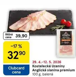 Tesco Kostelecké Uzeniny Anglická slanina premium, 100 g, balená nabídka