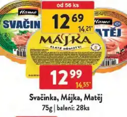 Qanto Hame Svačinka, Májka, Matěj nabídka