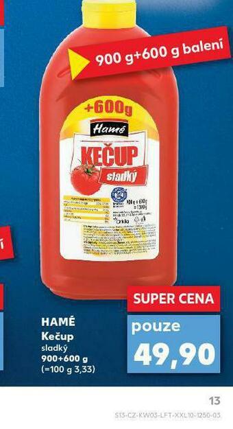 Kaufland Hamé kečup nabídka