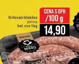 Jip Grilovací klobása jemná bal.cca 1kg 100g nabídka