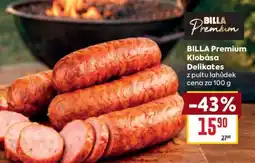 Billa BILLA Premium Klobása Delikates nabídka