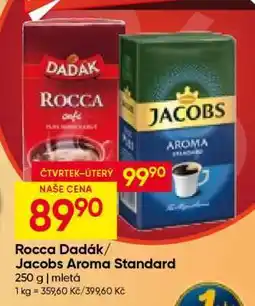 Hruška Rocca Dadák/Jacobs Aroma Standard nabídka