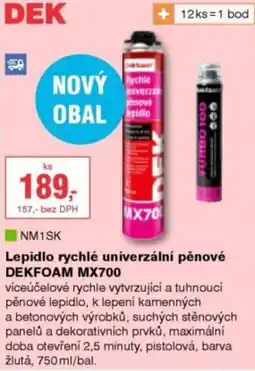 DEK Lepidlo rychlé univerzální pěnové DEKFOAM MX700 nabídka