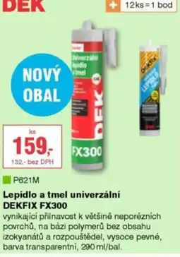 DEK Lepidlo a tmel univerzální DEKFIX FX300 nabídka