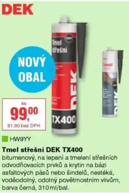 DEK Tmel střešní DEK TX400 nabídka