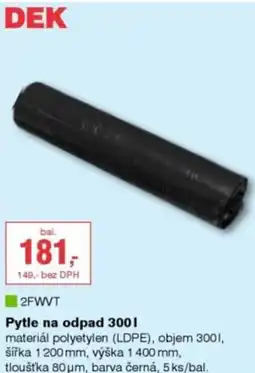 DEK Pytle na odpad 300 l nabídka
