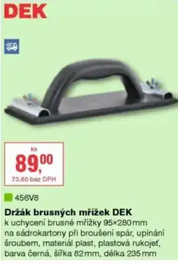 DEK Držák brusných mřížek DEK nabídka