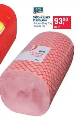Makro Dušená šunka standardní nabídka