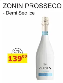 BENE Nápoje ZONIN PROSSECO - Demi Sec Ice nabídka