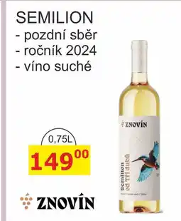 BENE Nápoje ZNOVÍN ZNOJMO SEMILION - pozdní sběr, ročník 2024, víno suché nabídka