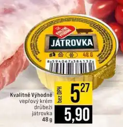 Jip Kvalitně Výhodně vepřový krém, drůbeží, játrovka nabídka