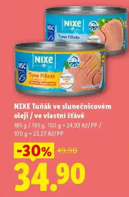 Lidl NIXE Tuňák ve slunečnicovém oleji / ve vlastní šťávě nabídka