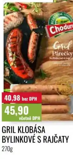 Ratio Gril klobása bylinkové s rajčaty nabídka