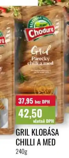 Ratio Gril klobása chilli a med nabídka