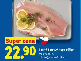 Lidl Český čerstvý kapr půlky nabídka