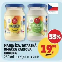 Penny Market Majonéza, tatarská omáčka karlova koruna nabídka