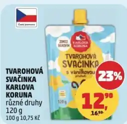 Penny Market Tvarohová svačinka karlova koruna nabídka