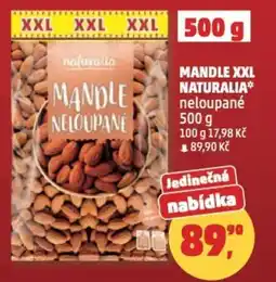 Penny Market Mandle xxl naturalia neloupané nabídka