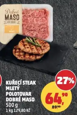 Penny Market Kuřecí steak mletý polotovar dobré maso nabídka