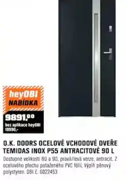 OBI O.k. doors ocelové vchodové dveře temidas inox p55 antracitové 90 l nabídka