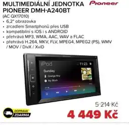 Auto Kelly Multimediální jednotka pioneer DMH-A240BT nabídka