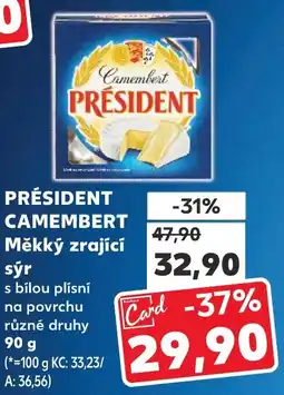 Kaufland PRÉSIDENT CAMEMBERT Měkký zrající sýr nabídka