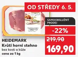 Kaufland HEIDEMARK Krůtí horní stehno nabídka
