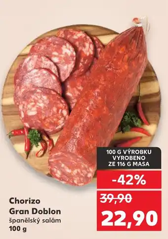 Kaufland Chorizo Gran Doblon nabídka