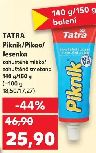 Kaufland TATRA Piknik/Pikao/ Jesenka nabídka