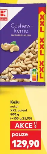 Kaufland Kešu natur XXL balení nabídka