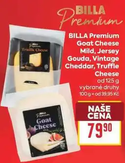 Billa BILLA Premium Goat Cheese Mild, Jersey Gouda, Vintage Cheddar, Truffle Cheese od nabídka