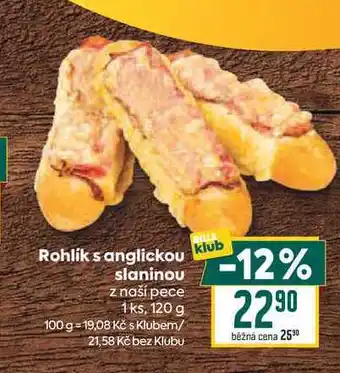 Billa Rohlík s anglickou slaninou z naší pece 1ks nabídka