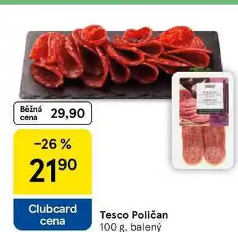 Tesco Tesco Poličan, 100 g, balený nabídka