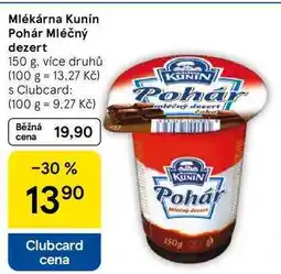 Tesco Mlékárna Kunín Pohár Mléčný dezert, 150 g, více druhů nabídka