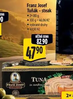 Albert Franz Josef Tuňák steak nabídka