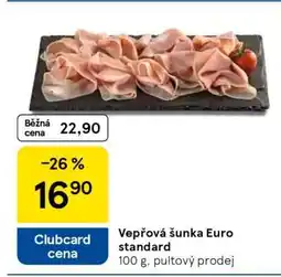 Tesco Vepřová šunka Euro standard nabídka