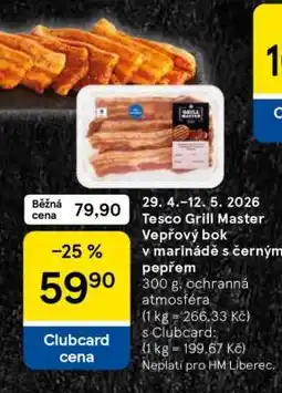 Tesco Tesco Grill Master Vepřový bok v marinádě s černým pepřem nabídka