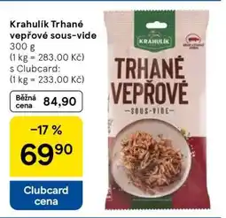Tesco Krahulík Trhané vepřové Sous-vide nabídka