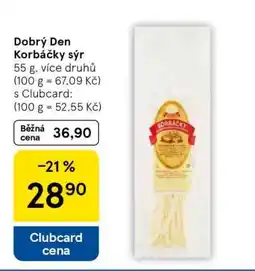 Tesco Dobrý Den Korbáčky sýr nabídka