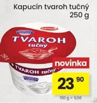 Kubík potraviny Kapucín tvaroh tučný nabídka