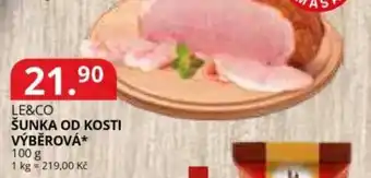 LE&CO Šunka od kosti výběrová